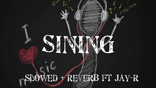 Sining  slowed  reverb  Dionela ft Jay R [upl. by Ilhsa]