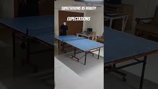 Expectations vs reality of serve in tt lol funny tabletennis tmmptt shorts [upl. by Garreth]