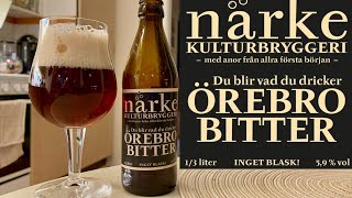 Närke Kulturbryggeri  Örebro Bitter 59 [upl. by Ettegroeg]