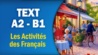 French  A2  B1 TEXT frenchlanguage languagelearning frenchlesson [upl. by Nohsar]