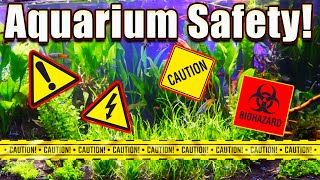 The Ultimate Aquarium Safety Guide How To Be a Safe Fish Keeper [upl. by Ardnasirhc156]