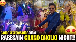 Rabesain Grand Dholki Night 😍  Dance Performance Sabki🕺 [upl. by Notneb]