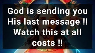 God is sending you His last message Watch this at all costs [upl. by Fox]