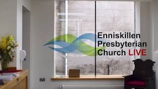 Welcome to Enniskillen Presbyterian Church [upl. by Moser]