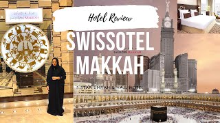 SWISSOTEL MAKKAH REVIEW  5 STAR HAJJ amp UMRAH HOTEL  SAUDI ARABIA [upl. by Dietsche]