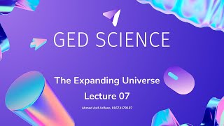 The Expanding Universe  Big Bang Theory  GED Science [upl. by Ahens]