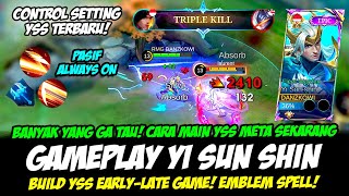 CONTROL SETTING YSS  CARA MAIN YSS TERBARU❗BUILD YSS TERSAKIT 2024❗ GAMEPLAY YI SUN SHIN LAMBADA [upl. by Aivatal]