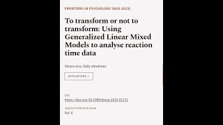 To transform or not to transform Using Generalized Linear Mixed Models to analyse re  RTCLTV [upl. by Cleopatra716]