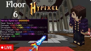 🔴 Live 🔴 Hypixel Skyblock Dungeons floor 6 With hyperion [upl. by Waylen901]