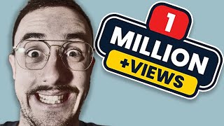 I got a million views [upl. by Arissa]