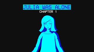 Julia Was Alone Chapter 1 Walkthrough  Playthrough  Lets Play No Commentary [upl. by Aenehs]