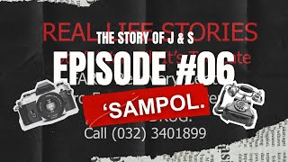 The Story of J amp S Episode 6 [upl. by Atik]