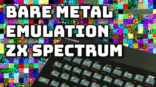 Bare Metal Emulation  ZX Spectrum on a Raspberry Pi [upl. by Gretal147]