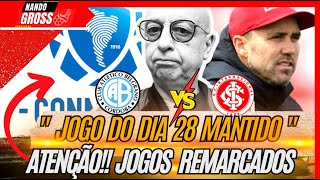 CONMEBOL DEFINE NOVAS DATAS PARA OS JOGOS DO INTER PARTIDA DO DIA 28 ESTÃ MANTIDAE OS TREINOS [upl. by Jerome]