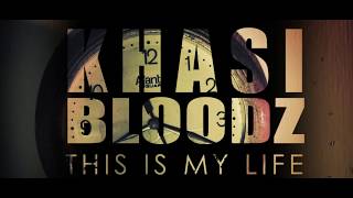 Khasi Bloodz  This Is My Life  Official Music Video [upl. by Aicilaana]