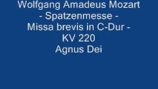 W A Mozart Spatzenmesse KV 220  Agnus Dei [upl. by Utham780]