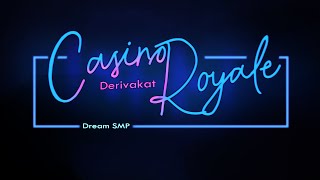 Casino Royale  Derivakat Dream SMP original song [upl. by Myna589]