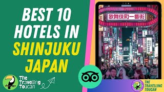 Top 10 TripAdvisor Rated Hotels in Shinjuku A MustSee List  🦜 TheTravellingToucan [upl. by Boudreaux813]