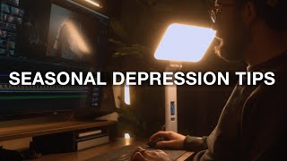 How I Deal with Seasonal Depression [upl. by Nnylarac709]