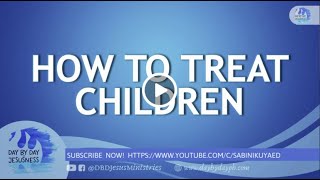 Ed Lapiz  HOW TO TREAT CHILDREN  Latest Sermon Review New Video Official Channel 2021 [upl. by Adnofal]