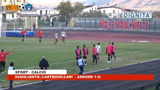 HIGHLIGHTS CASTROVILLARI  ARDORE 1O [upl. by Parthena]