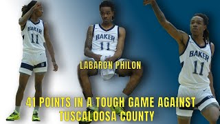 LABARON PHILON DROPS 41 POINTS VS TOUGH TUSCALOOSA COUNTY TEAM [upl. by Ayotl]