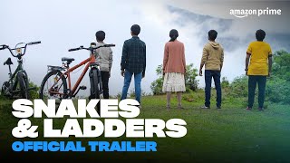 Snakes amp Ladders  Official Trailer  Prime Video India [upl. by Imaon]