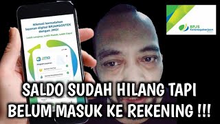 SALDO JHT SUDAH HILANG TAPI BELUM MASUK KE REKENING [upl. by Hube]