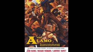 The Alamo 1960  Suite  Dimitri Tiomkin [upl. by Ashli]