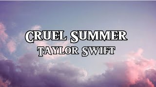 Cruel SummerTaylor SwiftOfficial Audio [upl. by Bidget]