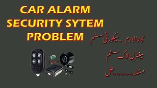 Car alarmsecurity system problemINSTALLATIONURDU [upl. by Lebatsirhc]