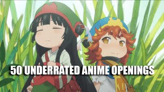 50 Underrated Anime Openings [upl. by Norean]