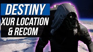 Destiny XUR LOCATION and Inventory 71417 Where is Xur July 14 2017  Inventory Recommendations [upl. by Heise]