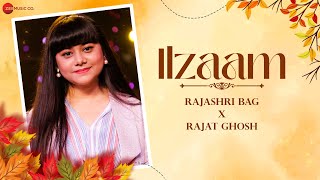 Ilzaam  Title Track  Lyrical  Rajashri Bag  Rajat Ghosh [upl. by Nal262]