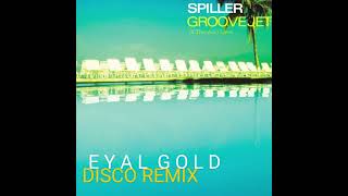 Sophie EllisBextors GrooveJet Eyal Gold Disco remix [upl. by Peer]