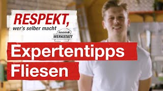 12 Selbermacher Tipps vom Fliesenleger  toom Werkstatt [upl. by Murial]