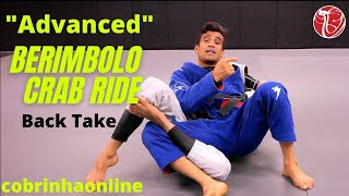 Jiu Jitsu  Advanced Berimbolo Crab Ride amp Back Take  Cobrinha BJJ [upl. by Atikir]