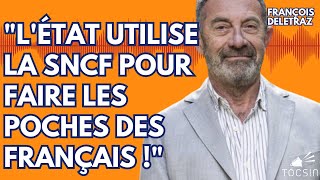 quotPour 100 euros de billet de train lÉtat sen met 50 dans les poches quot  François Deletraz [upl. by Shoshanna]