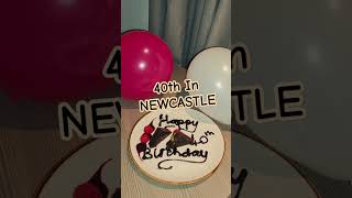 40th Birthday Celebration in Newcastle 40thbirthday newcastle birthday subscribe [upl. by Iznik]