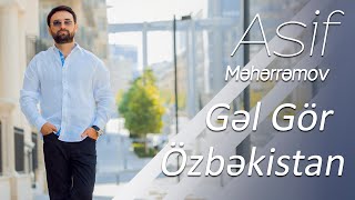 Asif Meherremov ft Bahrom Nazarov Gel Gör yeni Özbekistan Konserti [upl. by Ahselef]