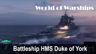 Battleship HMS Duke of York  World of Warships [upl. by Lyrak]