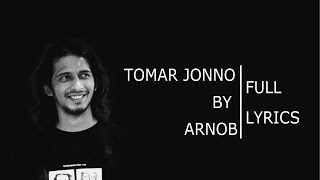 Tomar Jonno Nilche TaraArnobLyrics [upl. by Hujsak]