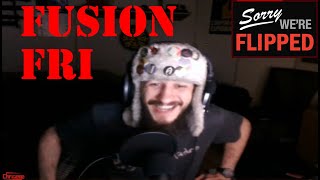 Happy Fusion Friday Folks Stream 371 [upl. by Meesak]