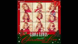 Leona Lewis  I Wish It Could Be Christmas Everyday slowed  reverb [upl. by Malim]