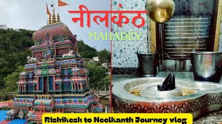 Neelkanth Mahadev Temple Visit Rishikesh Uttarakhand [upl. by Onilegna828]