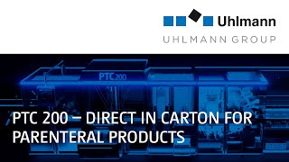 Parenteral Tray Center PTC 200  DIRECT IN CARTON FOR PARENTERAL PRODUCTS [upl. by Hgiellek]