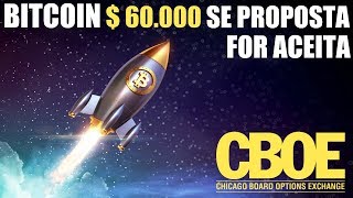 Bitcoin  60 mil se proposta for aceita [upl. by Bred114]