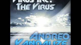 Virus Inc  The Virus Andreo Vandalize Back To Past Remix [upl. by Lebiralc]