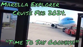 Marella Explorer Cruise Feb 2024  Time to say goodbye [upl. by Surtemed786]