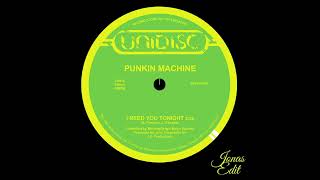 Punkin Machine  I Need You Tonight Jon4s Edit [upl. by Aisorbma]